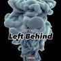 Left Behind (Explicit)