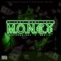 I Just Want The Money (feat. Donita) [Explicit]