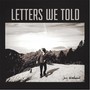 Letters We Told