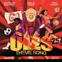 ULES THEME SONG '25 (IJULU, Toivo, Suto, Sauce Kid, $NT, Figo, MsQinggg, Ackiut, Midebliz & WT4 Remix)