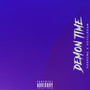 Demon Time (Explicit)