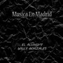 Música en Madrid (Explicit)