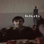 klub (feat. xvrxo) [Explicit]