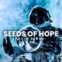 Seeds Of Hope