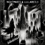 Nightmares & Lullabies 2