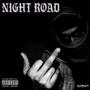 Night Road (Explicit)