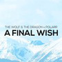 A Final Wish