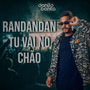 RANDANDANDAN TU VAI NO CHÃO (Explicit)