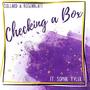 Checking a Box (feat. Sophie Tyler)