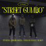 Street Gumbo (Explicit)