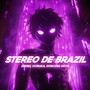 STEREO DE BRAZIL