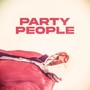 PARTY PEOPLE