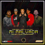 Mi Malvada (feat. sota one, nicolas garrick & the roy)