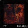 Scream (Explicit)