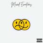 Mixed Emotions (Explicit)