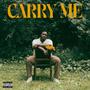 Carry Me (Explicit)