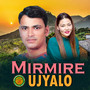 Mirmire Ujyalo