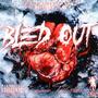 Bled Out (feat. Benjamin Tombstone) [Explicit]