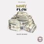 Money Flow (Explicit)