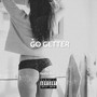 go getter (Explicit)