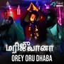 Orey Oru Dhaba (From 