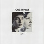 Oui, je veux
