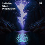 Infinite SZen Meditation