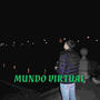 Mundo Virtual (Explicit)