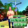 Block Baby (Explicit)