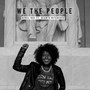 We the People (Explicit)