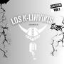 LOS K-LINVIKIS (feat. Los Mios 23) [Explicit]