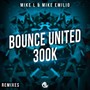 Bounce United (300k) [Spinus Remix]