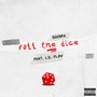 Roll the Dice (Explicit)