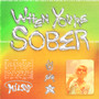 When You’re Sober (Explicit)