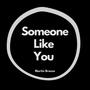 Someone Like You