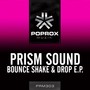 Bounce, Shake & Drop EP