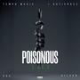 Poisonous Lies (feat. Silver Mind, J Gutierrez & DOC) [Explicit]