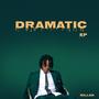 Dramatic Ep (Explicit)