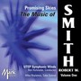 Smith, R.: Music of Robert W. Smith, Vol. 1 - Promising Skies (University of Texas at El Paso Symphonic Winds, Hufstader)