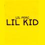 Lil Kid (Explicit)