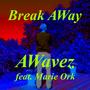 Break Away (feat. Marie Ork)