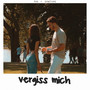 Vergiss mich (Explicit)