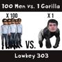 100 Men vs. 1 Gorilla (Explicit)