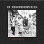 3 Opciones (Explicit)