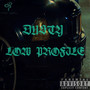 Low Profile (Explicit)