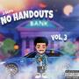 No Handouts, Vol. 3 (Explicit)