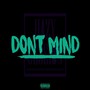 Don't Mind（Cover Kent Jones）