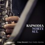 Rapsodia Norte Sul (feat. Emilio Martins)