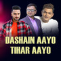 DASHAIN AAYO TIHAR AAYO (Freestyle)