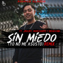 Sin Miedo (Yo No Me Asusto) (Remix)